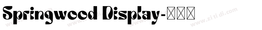 Springwood Display字体转换